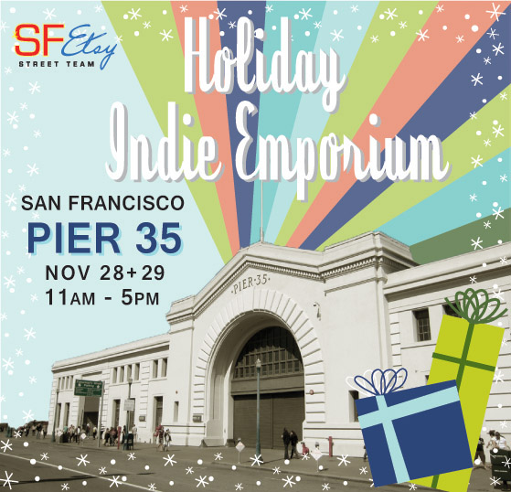 SF Etsy Holiday Indie Emporium 2015