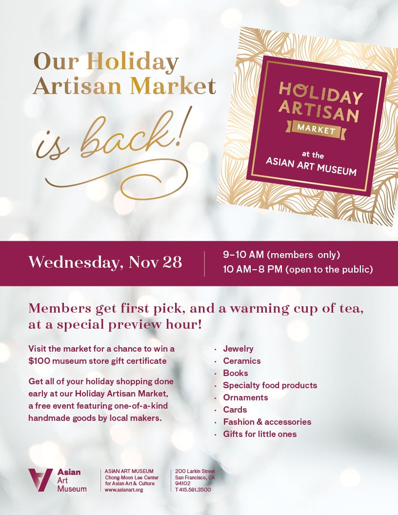 Asian Art Museum Holiday Artisan Market 2018